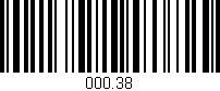 Código de barras (EAN, GTIN, SKU, ISBN): '000.38'