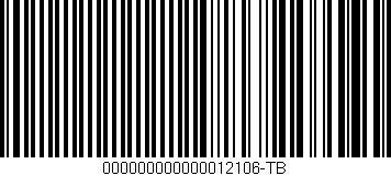 Código de barras (EAN, GTIN, SKU, ISBN): '000000000000012106-TB'