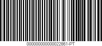 Código de barras (EAN, GTIN, SKU, ISBN): '000000000000022861-PT'