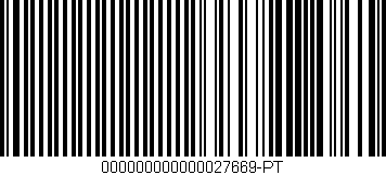 Código de barras (EAN, GTIN, SKU, ISBN): '000000000000027669-PT'