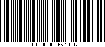 Código de barras (EAN, GTIN, SKU, ISBN): '000000000000065323-FR'