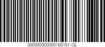 Código de barras (EAN, GTIN, SKU, ISBN): '000000000000180181-GL'
