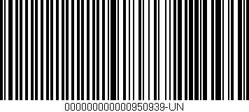 Código de barras (EAN, GTIN, SKU, ISBN): '000000000000950939-UN'