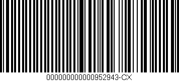 Código de barras (EAN, GTIN, SKU, ISBN): '000000000000952943-CX'