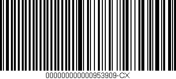 Código de barras (EAN, GTIN, SKU, ISBN): '000000000000953909-CX'