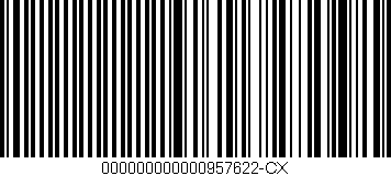 Código de barras (EAN, GTIN, SKU, ISBN): '000000000000957622-CX'