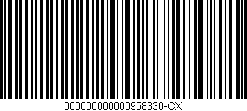 Código de barras (EAN, GTIN, SKU, ISBN): '000000000000958330-CX'