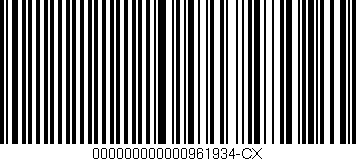 Código de barras (EAN, GTIN, SKU, ISBN): '000000000000961934-CX'