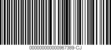 Código de barras (EAN, GTIN, SKU, ISBN): '000000000000967389-CJ'
