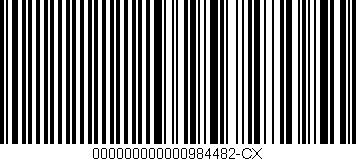 Código de barras (EAN, GTIN, SKU, ISBN): '000000000000984482-CX'