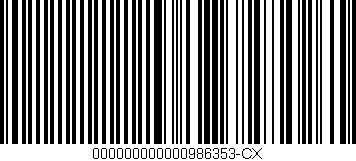 Código de barras (EAN, GTIN, SKU, ISBN): '000000000000986353-CX'