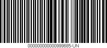 Código de barras (EAN, GTIN, SKU, ISBN): '000000000000999685-UN'