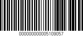 Código de barras (EAN, GTIN, SKU, ISBN): '000000000005109057'