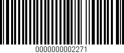 Código de barras (EAN, GTIN, SKU, ISBN): '0000000002271'