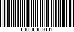 Código de barras (EAN, GTIN, SKU, ISBN): '0000000006101'
