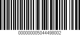 Código de barras (EAN, GTIN, SKU, ISBN): '000000005044498002'