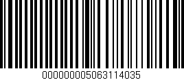 Código de barras (EAN, GTIN, SKU, ISBN): '000000005063114035'