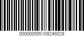 Código de barras (EAN, GTIN, SKU, ISBN): '000000005109246029'
