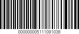 Código de barras (EAN, GTIN, SKU, ISBN): '000000005111091038'
