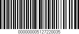 Código de barras (EAN, GTIN, SKU, ISBN): '000000005127220035'