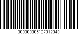 Código de barras (EAN, GTIN, SKU, ISBN): '000000005127912040'