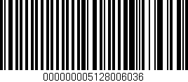 Código de barras (EAN, GTIN, SKU, ISBN): '000000005128006036'