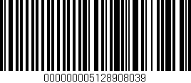 Código de barras (EAN, GTIN, SKU, ISBN): '000000005128908039'