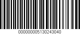Código de barras (EAN, GTIN, SKU, ISBN): '000000005130243040'