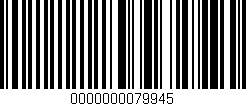 Código de barras (EAN, GTIN, SKU, ISBN): '0000000079945'