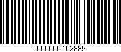 Código de barras (EAN, GTIN, SKU, ISBN): '0000000102889'