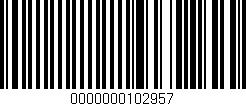 Código de barras (EAN, GTIN, SKU, ISBN): '0000000102957'