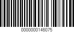 Código de barras (EAN, GTIN, SKU, ISBN): '0000000146075'