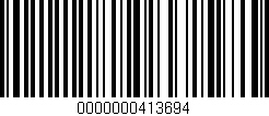 Código de barras (EAN, GTIN, SKU, ISBN): '0000000413694'