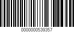 Código de barras (EAN, GTIN, SKU, ISBN): '0000000539357'