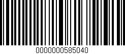 Código de barras (EAN, GTIN, SKU, ISBN): '0000000585040'