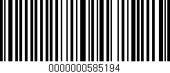 Código de barras (EAN, GTIN, SKU, ISBN): '0000000585194'