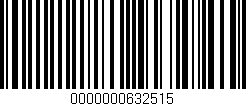 Código de barras (EAN, GTIN, SKU, ISBN): '0000000632515'