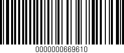 Código de barras (EAN, GTIN, SKU, ISBN): '0000000669610'