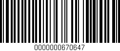 Código de barras (EAN, GTIN, SKU, ISBN): '0000000670647'