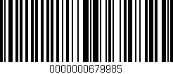 Código de barras (EAN, GTIN, SKU, ISBN): '0000000679985'
