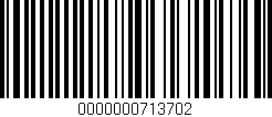 Código de barras (EAN, GTIN, SKU, ISBN): '0000000713702'