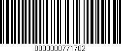 Código de barras (EAN, GTIN, SKU, ISBN): '0000000771702'
