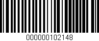 Código de barras (EAN, GTIN, SKU, ISBN): '000000102148'