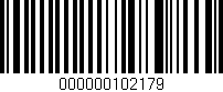 Código de barras (EAN, GTIN, SKU, ISBN): '000000102179'