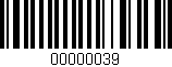 Código de barras (EAN, GTIN, SKU, ISBN): '00000039'