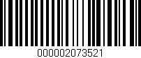 Código de barras (EAN, GTIN, SKU, ISBN): '000002073521'
