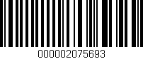 Código de barras (EAN, GTIN, SKU, ISBN): '000002075693'