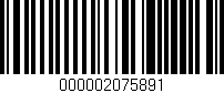 Código de barras (EAN, GTIN, SKU, ISBN): '000002075891'