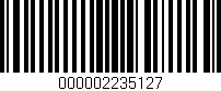 Código de barras (EAN, GTIN, SKU, ISBN): '000002235127'