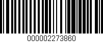 Código de barras (EAN, GTIN, SKU, ISBN): '000002273860'